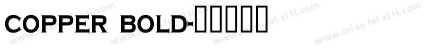copper bold字体转换